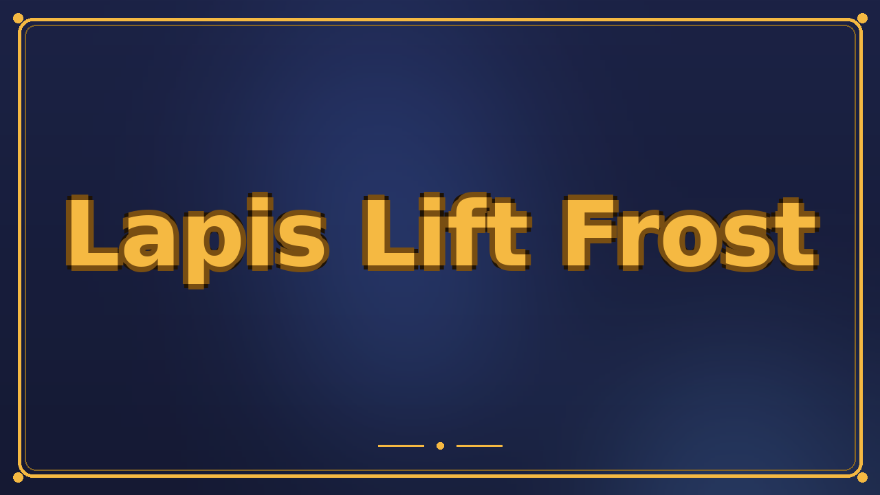 Lapis Lift Frost
