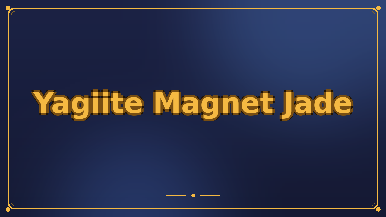 Yagiite Magnet Jade