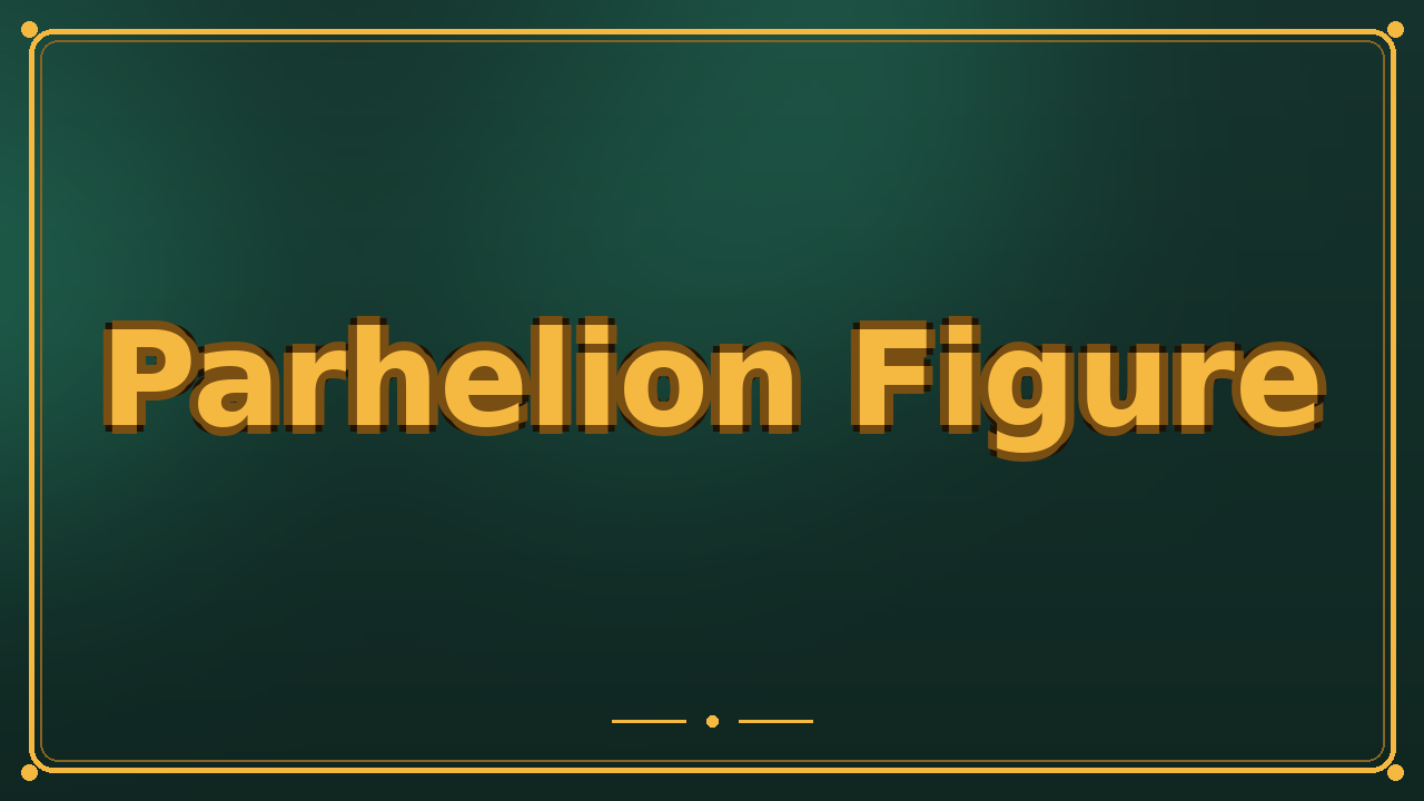 Parhelion Figure