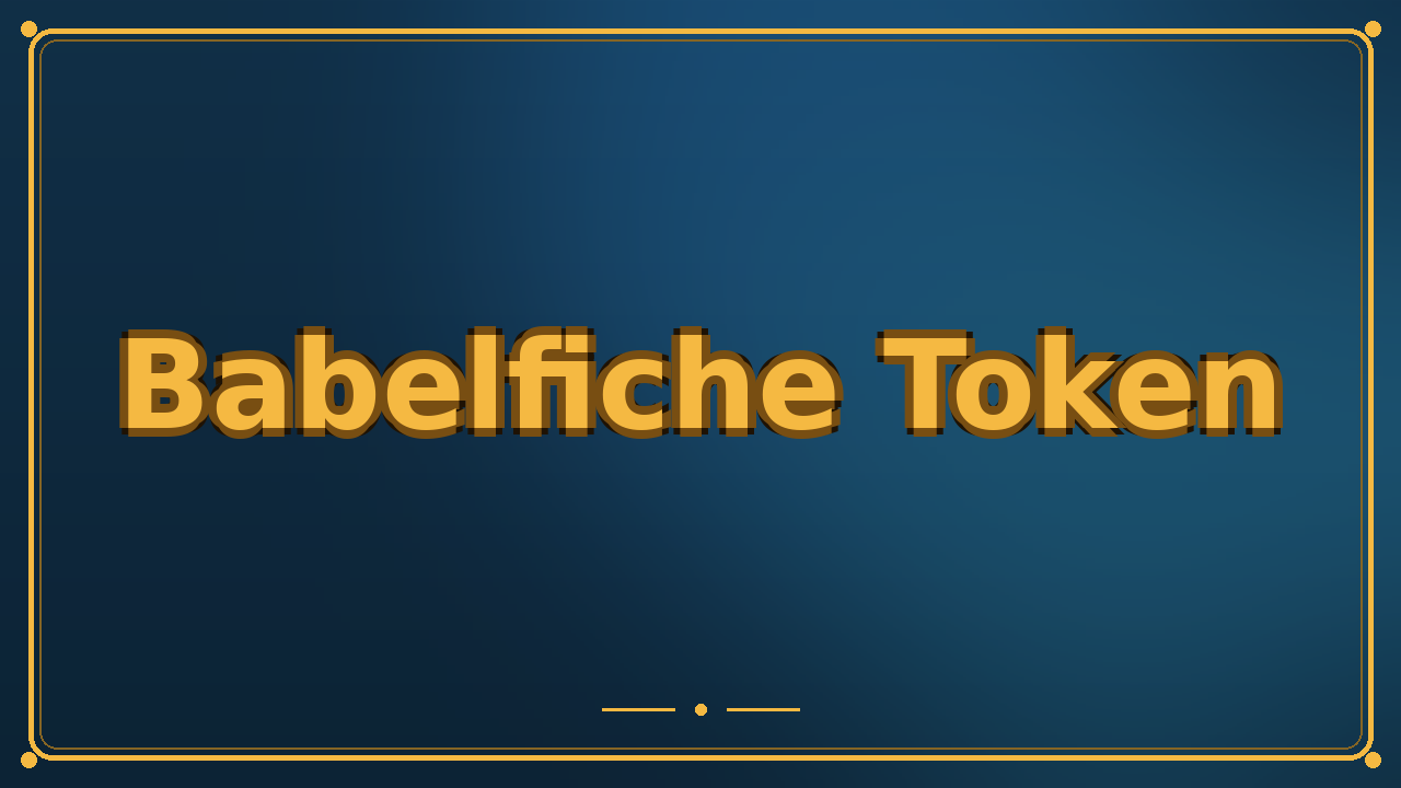 Babelfiche Token