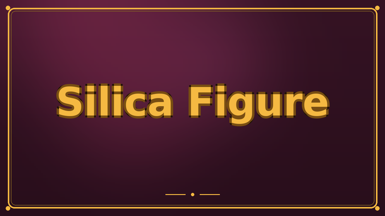 Silica Figure