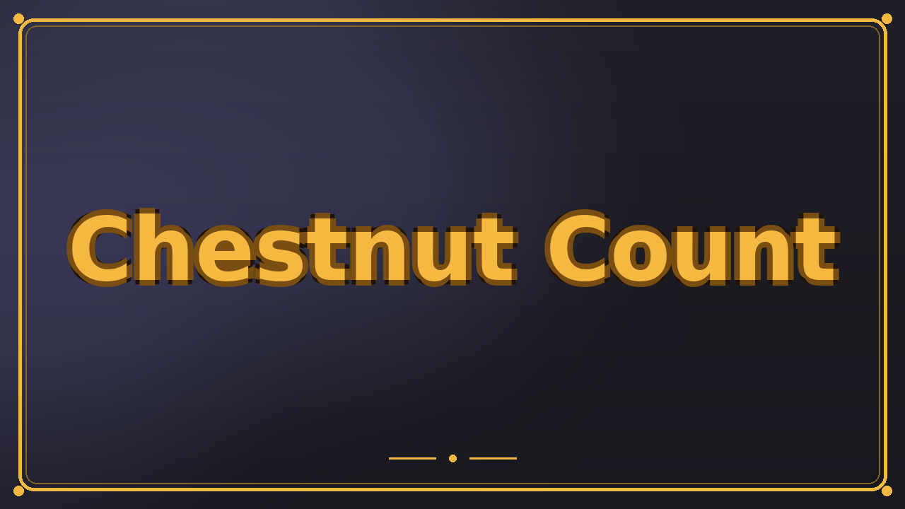 Chestnut Count