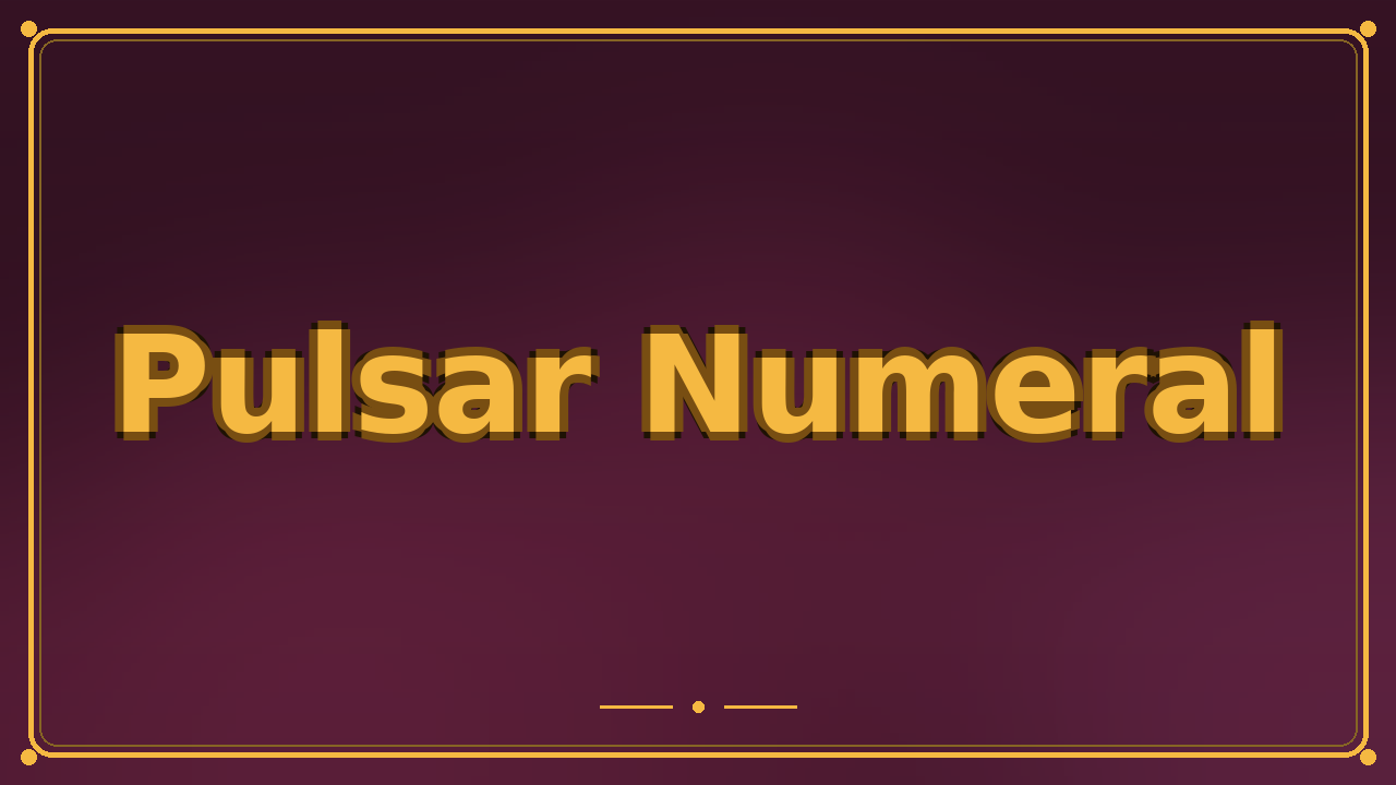 Pulsar Numeral
