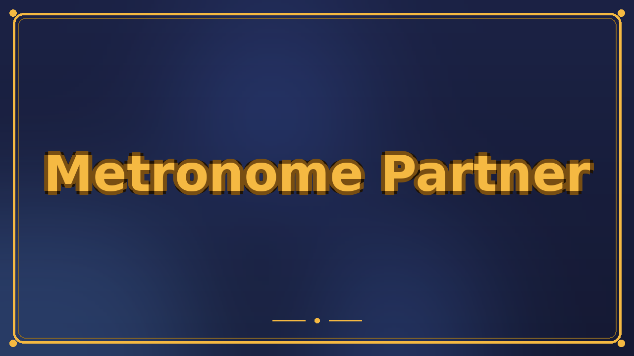 Metronome Partner