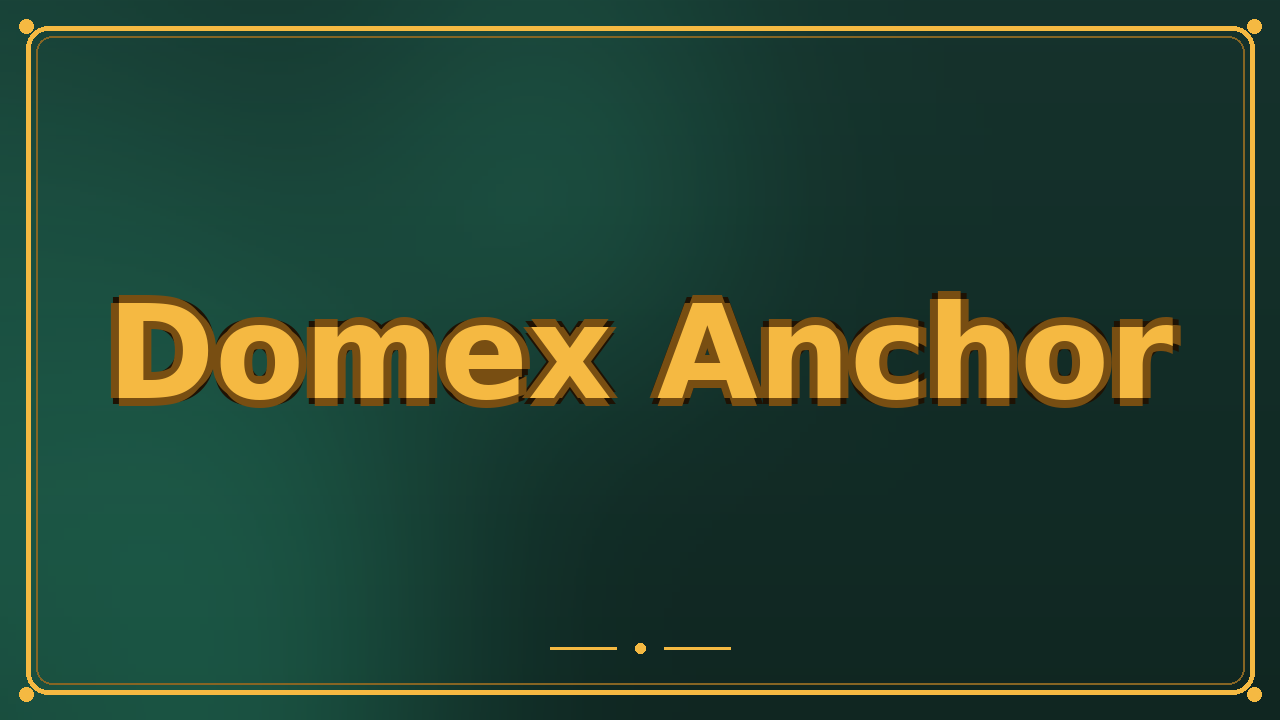 Domex Anchor