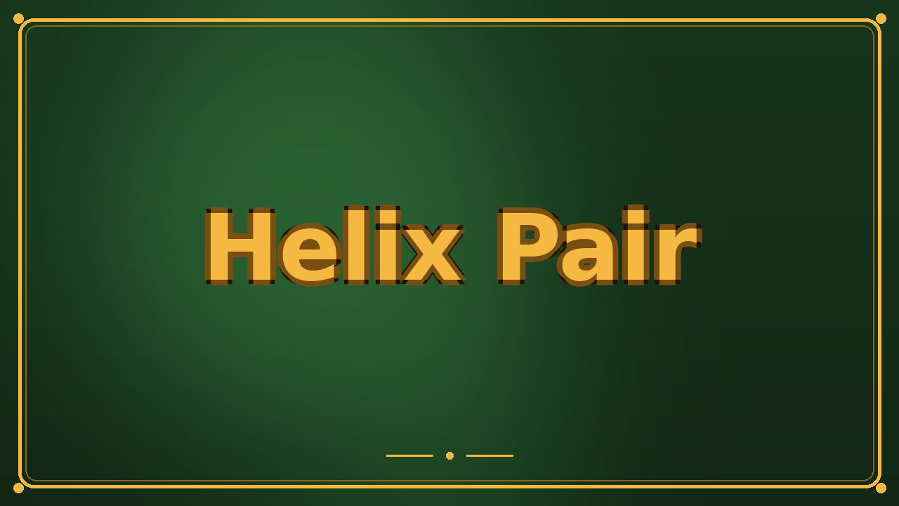 Helix Pair
