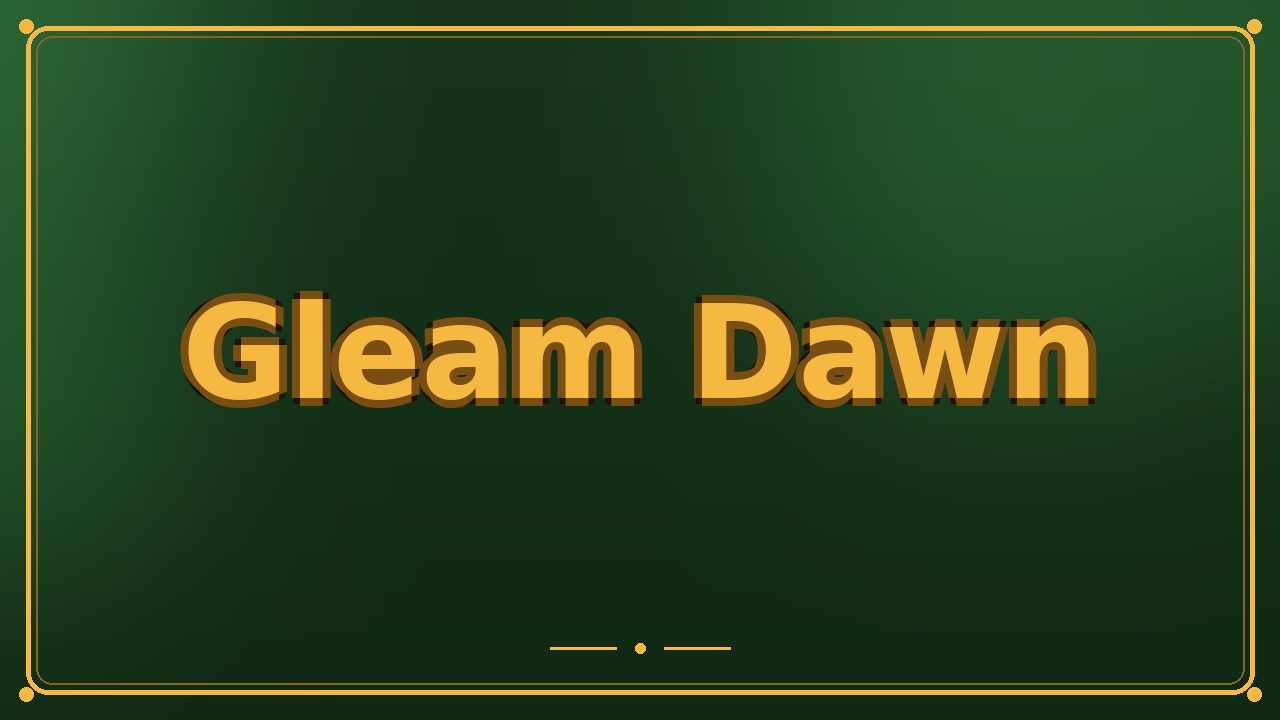 Gleam Dawn